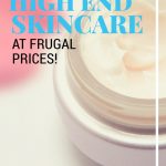 High End Beauty for Affordable Prices