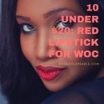 The Best Red Lipsticks For Dark Skin Tones under $20